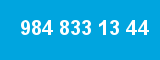 984 833 13 44 984 833 13 44